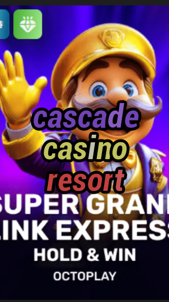 cascade casino resort-w4cy2mdjlx2bf.com